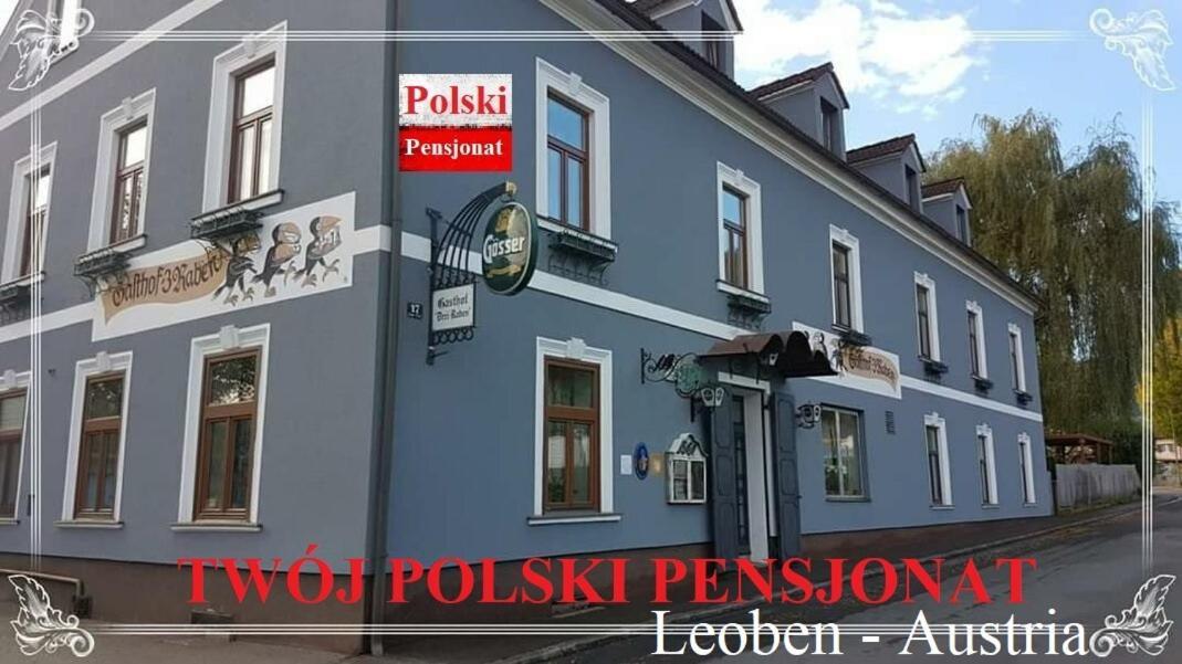 3 Raben - Leoben - Zimmer Fuer Geschaeftsreisende, Urlauber, Monteure Und Handwerker, Polski Pensjonat Austria Exterior photo